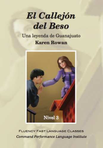 El Callejon del Beso - Novel - TPRS Books
